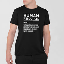 Load image into Gallery viewer, HR definition shirt HR The unofficial Lawyer Psychologist Event planner Shirt, Funny HR Gift, Hr Defined Shirt
