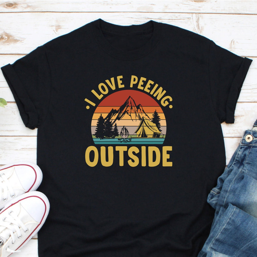 Vintage I Love Peeing Outside Shirt, Funny Outdoors Shirt, Funny Camping Shirt, Backpacking Shirt