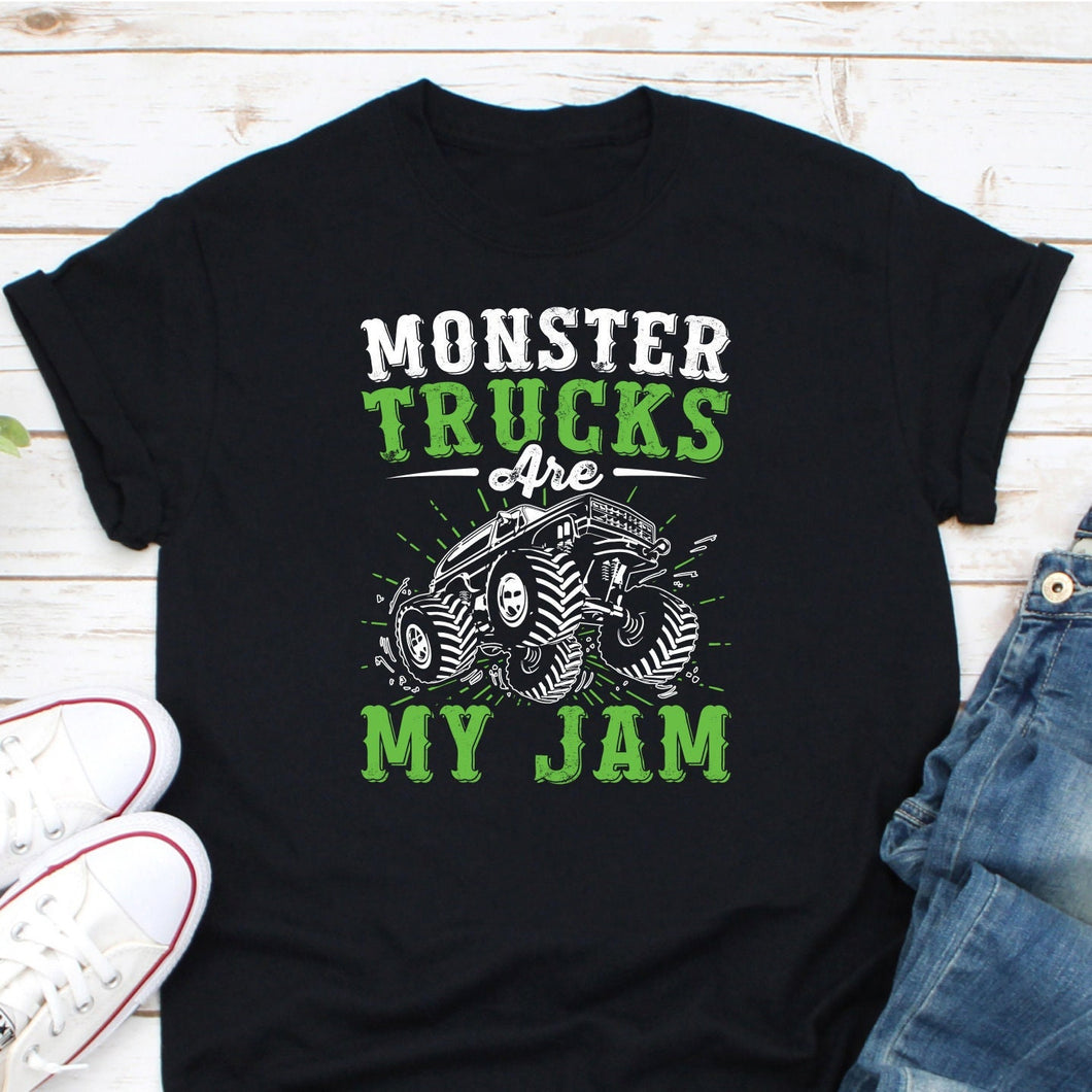 Monster Trucks Are My Jam Shirt, Monster Truck Shirt, Racing Trucks Lover, Trucker Gift