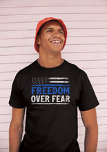 Load image into Gallery viewer, Freedom Over Fear Shirt, American Veteran Shirt, America Shirt, Fourth Of July Shirt, Proud American Tee
