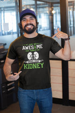 Load image into Gallery viewer, I Am So Awesome I Only Need One Kidney Shirt, Kidney Donation Shirt, Kidney Donor Shirt
