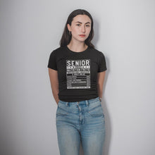 Load image into Gallery viewer, Senior 2022 Nutrition Facts Shirt, Senior 2022 Shirt, Nutrition Class of 2022 Shirt
