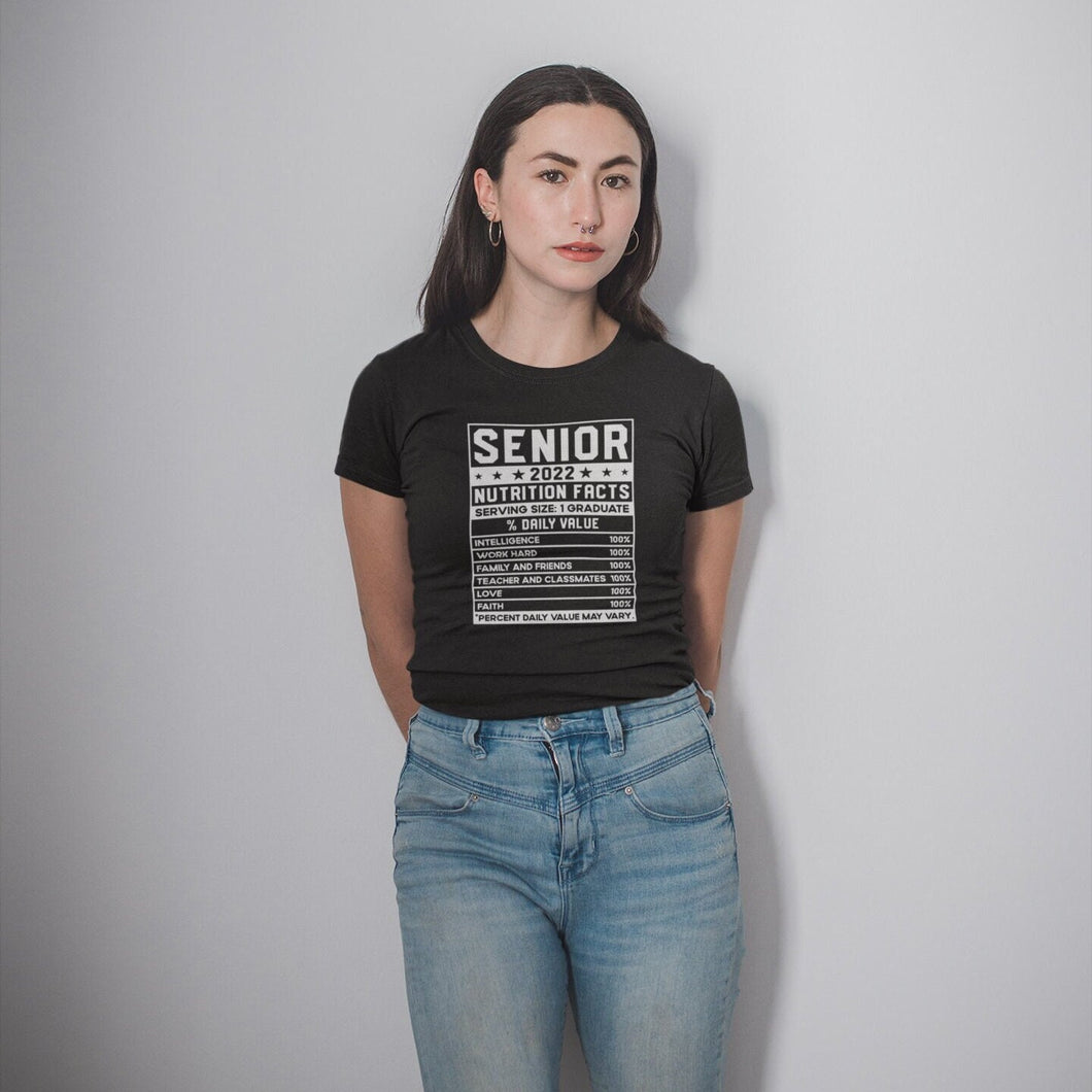 Senior 2022 Nutrition Facts Shirt, Senior 2022 Shirt, Nutrition Class of 2022 Shirt