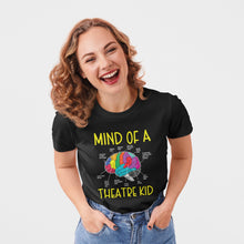 Load image into Gallery viewer, Mind Of Theatre Kid Shirt, Musical Drama Actor Actress Gift, Broadway Play Lover, Acting Coach
