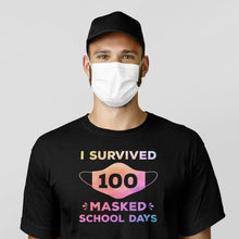 Load image into Gallery viewer, I Survived 100 Masked School Days T-Shirt, Happy 100th Day of School Shirt, 100 Days of School Gift
