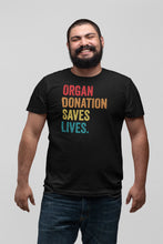 Load image into Gallery viewer, Organ Donation Saves Lives Shirt, Organ Donation Shirt, Organ Transplant Awareness Gift Shirt
