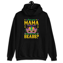 Load image into Gallery viewer, Does Your Mama Know How You Got Those Beads Shirt, Mardi Like a Rockstar Shirt, Mardi Gras Shirt
