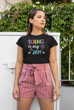 Load image into Gallery viewer, Science Is My Jam, Science Teacher Shirt, Science Shirt, Science Lover Gift, Science Student
