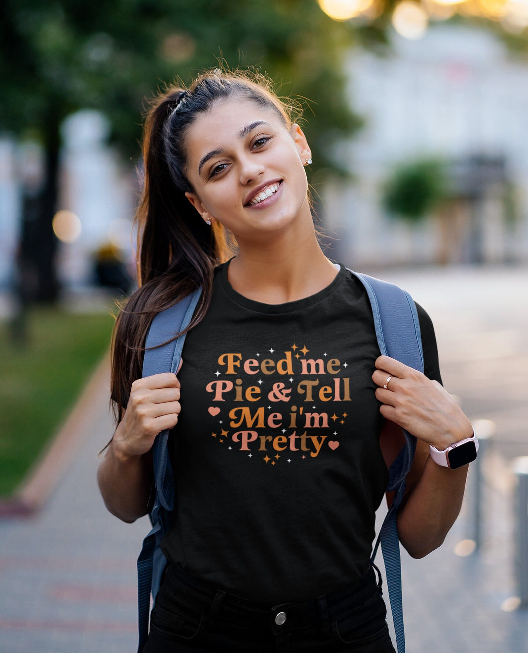 Feed Me Pie & Tell Me I'm Pretty Shirt, Thanksgiving Shirt, Pie Thanksgiving Shirt, Thanksgiving Day