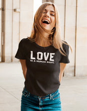 Load image into Gallery viewer, Love is a Human Right Shirt - Human Rights Month Shirt
