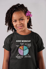 Load image into Gallery viewer, ADHD Workday Shirt, Neurodivergent Shirt, ADHD Shirt Mom, Adhd Warrior Shirt, Adhd Supporter Shirt
