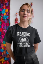 Load image into Gallery viewer, Reading Is Fundamental Shirt, Book Lover Shirt, Book Reader Shirt, Bookish Tee, Reading Tee
