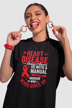 Load image into Gallery viewer, Heart Disease Awareness Shirt, Heart Disease Doesn&#39;t Come With A Manual It Comes With A Warrior Shirt
