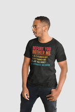 Load image into Gallery viewer, Before You Bother Me Shirt, Information Technology Shirt, Technical Support Gift, IT Checklist, Techies Day Gift
