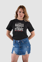 Load image into Gallery viewer, This Badass Beat A Stroke Shirt, Stroke Survivor Gift, Stroke Awareness Gift, Stroke Survivor Gift
