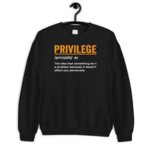 Load image into Gallery viewer, Privilege Shirt, Civil Right Shirt, Equality Shirt, Social Justice Shirt
