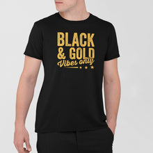 Load image into Gallery viewer, Black &amp; Gold Vibes Only Shirt, Black And Gold Game Day Group Shirt, Football Volleyball Baseball Shirt
