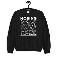 Load image into Gallery viewer, Hoeing Ain&#39;t Easy Shirt, Gardener Shirt, Plant Lover Shirt, Botanical Shirt, Gardening Tee, Gardening Lover
