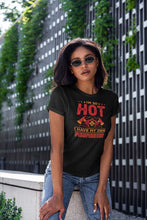 Load image into Gallery viewer, Firefighter Wife Shirt, I&#39;m So Hot I Come With My Own Firefighter Shirt, Firefighter Girlfriend
