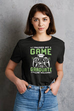 Load image into Gallery viewer, I Paused My Game To Graduate Shirt, Graduation 2022 Shirt, Class Of 2022 Shirt
