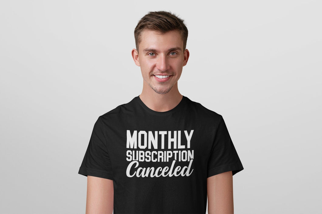 Monthly Subscription Canceled Shirt, Hysterectomy Surgery Shirt, Hysterectomy Support Shirt