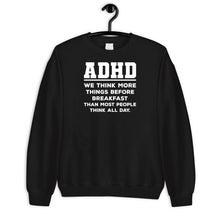 Load image into Gallery viewer, ADHD We Think More Things Before Breakfast Than Most People Think All Day Shirt, Adhd Support Shirt
