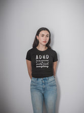 Load image into Gallery viewer, ADHD Easily Distracted By Pretty Much Everything Shirt, ADHD Shirt, Adhd Warrior Shirt
