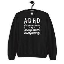 Load image into Gallery viewer, ADHD Easily Distracted By Pretty Much Everything Shirt, ADHD Shirt, Adhd Warrior Shirt
