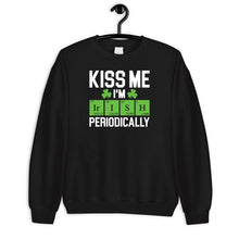 Load image into Gallery viewer, Kiss Me I&#39;m Irish Periodically Shirt, St Patrick Day Shirt, Periodic Table Shirt, Luck Of The Irish Shirt
