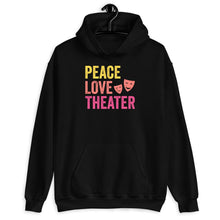 Load image into Gallery viewer, Peace Love Theater Shirt, Theater Gift, Theater Shirt, Theater Lover Gift, Drama Class Shirt
