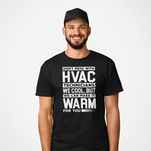 Load image into Gallery viewer, Don&#39;t Mess With HVAC Technicians Shirt, Hvac Tech Shirt, Hvac Technician Gift, Gift for Hvac Tech
