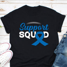Load image into Gallery viewer, Colon Cancer Support Squad Shirt, Blue Ribbon Shirt, Colon Cancer Fighter Shirt, Colorectal Cancer Shirt
