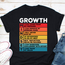 Load image into Gallery viewer, Growth Mindset Definition Shirt, Keep Growing Learning Shirt, Positive Mindset Shirt
