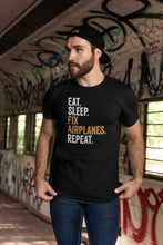 Load image into Gallery viewer, Eat Sleep Fix Airplane Repeat Shirt, Airplane Mechanic Shirt, Plane Mechanic Shirt, Aircraft Mechanic Shirt
