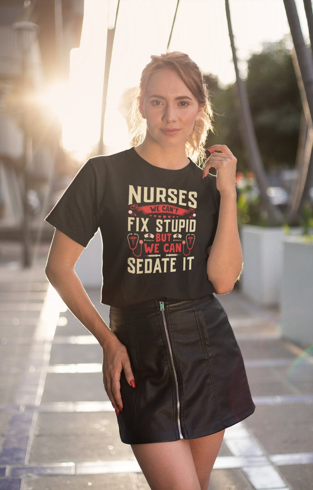 Nurses We Can't Fix Stupid But We Can Sedate It Shirt, Nurse Gift LPN RN Gift