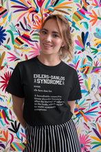 Load image into Gallery viewer, Ehlers Danlos Syndrome Definition Shirt, EDS Awareness Shirt, EDS Warrior Tee, EDS Support Shirt
