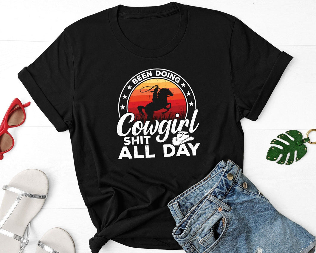 Been Doing Cowgirl Shit All Day Shirt, Vintage Cowgirl Shirt, Country Farmer Shirt, Horsing Tee