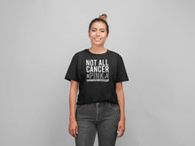 Load image into Gallery viewer, Not All Cancer Is Pink Brain Cancer Shirt, Brain Cancer Awareness
