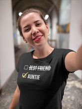 Load image into Gallery viewer, Aunt T Shirt - Best Friend Aunt Shirt
