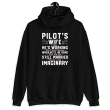 Load image into Gallery viewer, Pilot&#39;s Wife Yes He&#39;s Working Shirt, Pilot&#39;s Wife Shirt, Pilot Shirt, Job Helicopter Shirt
