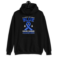 Load image into Gallery viewer, In March We Wear Blue Shirt, Colon Cancer Awareness Shirt, Colon Cancer Ribbon Shirt, Colon Cancer Warrior Shirt

