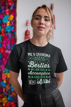 Load image into Gallery viewer, Me And Grandma Are More Than Besties I Am Her Accomplice She Is My Alibi Shirt, St Patrick&#39;s Day Shirt
