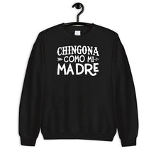 Load image into Gallery viewer, Chingona Como Mi Madre Shirt, Spanish Shirt, Latina Shirt, Mexican Shirt, Madre Chingona Shirt
