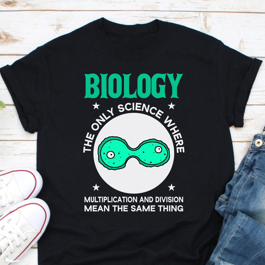 Biology The Science Shirt, Biology Major Teacher Shirt, Marine Biologist Shirt, Marine Scientist Tee