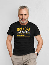 Load image into Gallery viewer, Grandpa Joke Loading Please Wait Shirt, Grandpa Dad Jokes Shirt, Grandpa Gift Shirt, Great Grandpa Shirt
