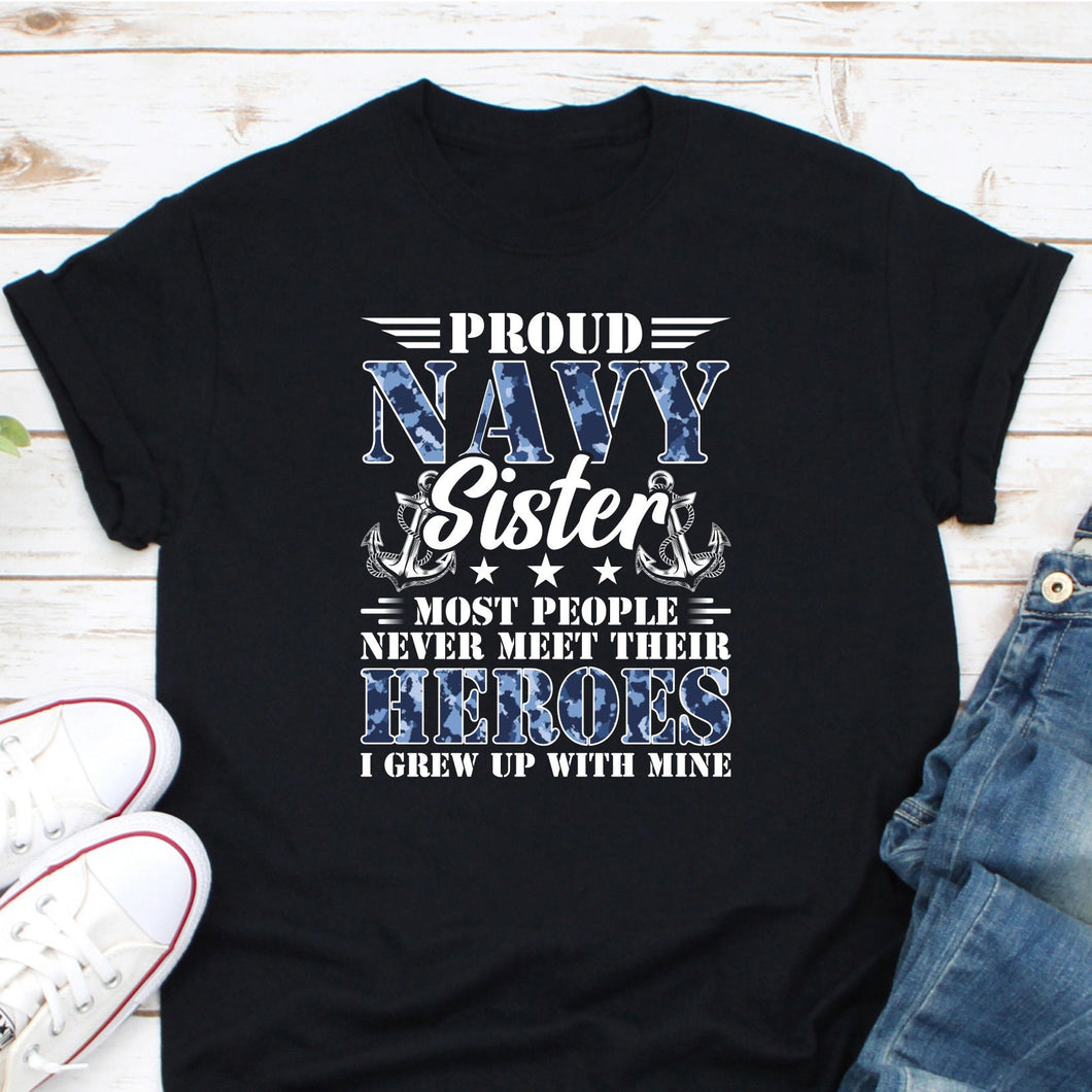 Proud Navy Sister Shirt, Gift For Sailor Sister, Navy Sister Graduation Shirt, Navy Sister Gift