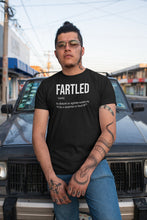 Load image into Gallery viewer, Fartled Shirt, Gas Fart Shirt, Funny Toilet Humor Shirt, Greatest Farter Shirt, Farting Shirt, Who Farted Shirt
