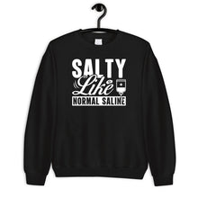 Load image into Gallery viewer, Salty Like Normal Saline Shirt, Nursing Shirt, Nurse Shirt, Nurse Life Shirt, Nursing Student Shirt
