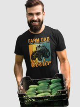 Load image into Gallery viewer, Farm Dad Like A Regular Dad But Cooler Shirt, Farming Daddy Shirt, Farmer Life Shirt
