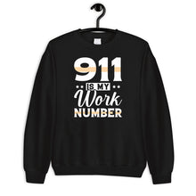 Load image into Gallery viewer, 911 Is My Work Number Shirt, Emergency Operator Shirt, 911 Dispatcher Shirt, First Responders Shirt
